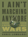 Cover image for I Ain't Marching Anymore